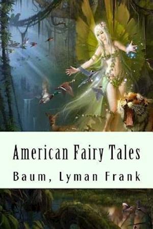 American Fairy Tales