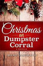 Christmas at Dumpster Corral