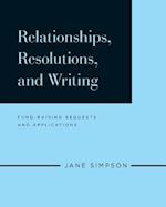 Relationships, Resolutions, and Writing