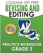 Louisiana Test Prep Revising and Editing Practice Workbook Grade 3