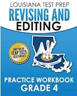 Louisiana Test Prep Revising and Editing Practice Workbook Grade 4