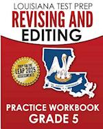 Louisiana Test Prep Revising and Editing Practice Workbook Grade 5