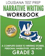 Louisiana Test Prep Narrative Writing Workbook Grade 3
