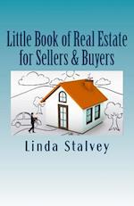 Little Book of Real Estate for Sellers & Buyers