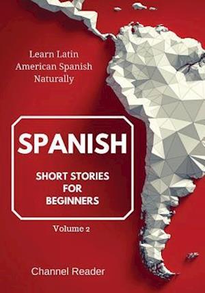 Spanish Short Stories for Beginners