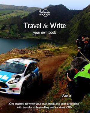 Travel & Write Your Own Book - Azores