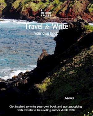 Travel & Write Your Own Book - Azores