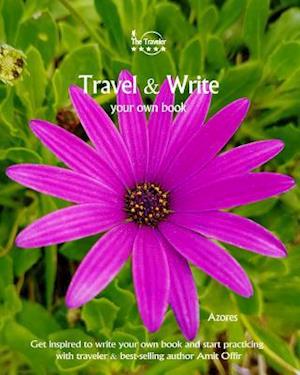 Travel & Write Your Own Book - Azores