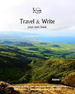 Travel & Write Your Own Book - Azores