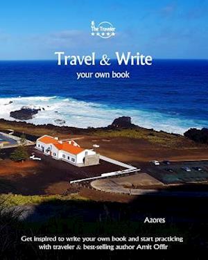 Travel & Write Your Own Book - Azores