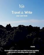 Travel & Write Your Own Book - Azores