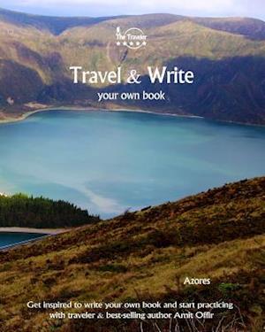 Travel & Write Your Own Book - Azores