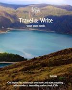 Travel & Write Your Own Book - Azores