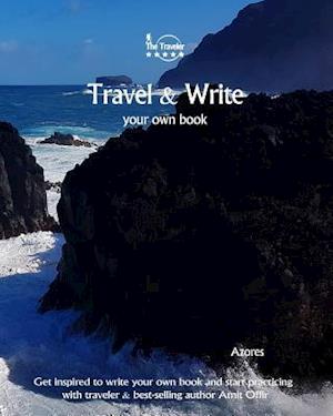 Travel & Write Your Own Book - Azores