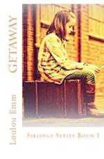 Getaway: Siblings Series Book 1 