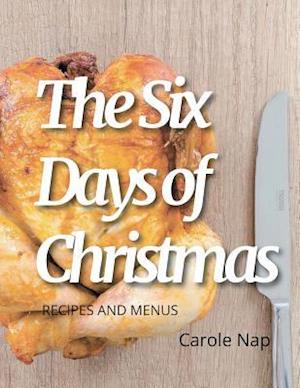 The 6 Days of Christmas