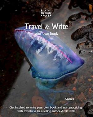 Travel & Write Your Own Book - Azores