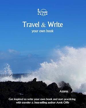 Travel & Write Your Own Book - Azores