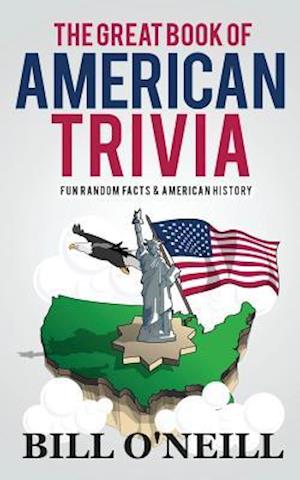The Great Book of American Trivia