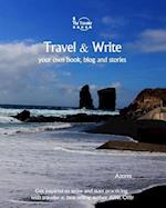 Travel & Write Your Own Book - Azores