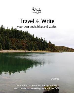 Travel & Write Your Own Book - Azores