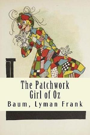 The Patchwork Girl of Oz