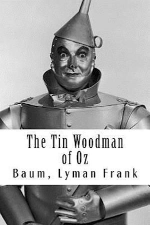 The Tin Woodman of Oz