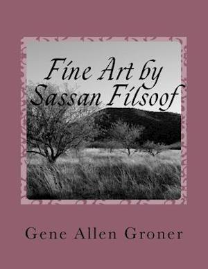 Fine Art by Sassan Filsoof