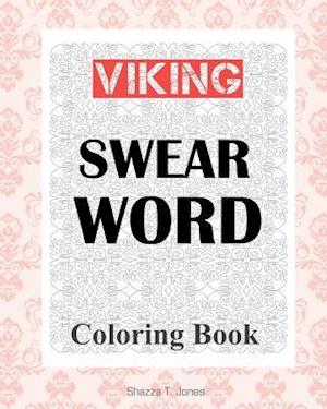 Viking Swear Word Coloring Book