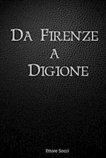 Da Firenze a Digione