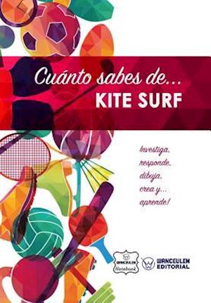 Cuanto Sabes de... Kite Surf