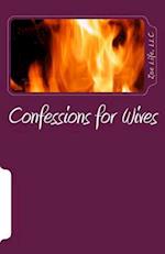 Confessions for Wives