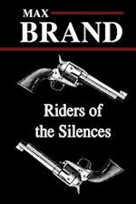 Riders of the Silences