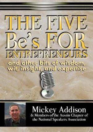 The Five Be's for Entrepreneurs