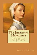 The Jamestown Melodrama