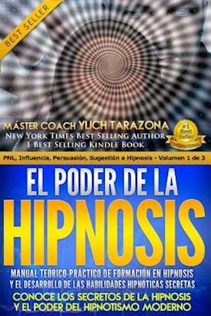 El Poder de la HIPNOSIS