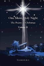 One Silent, Holy Night Volume II