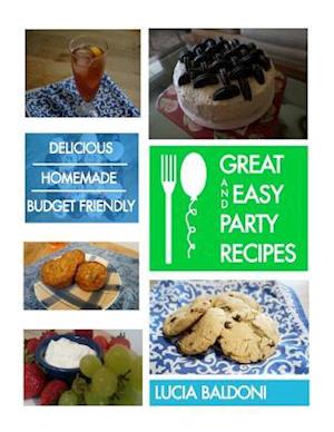 Great and Easy Party Recipes