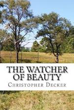 The Watcher of Beauty