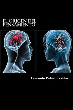 El Origen del Pensamiento