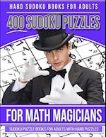 Hard Sudoku Books for Adults 400 Sudoku Puzzle for Math Magicians