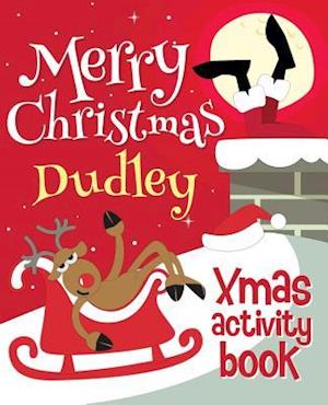 Merry Christmas Dudley - Xmas Activity Book