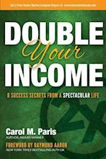 Double Your Income