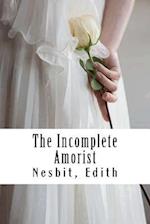 The Incomplete Amorist