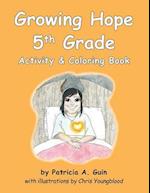 Growing Hope 5th Grade Activity & Coloring Book