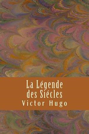 La Legende Des Siecles