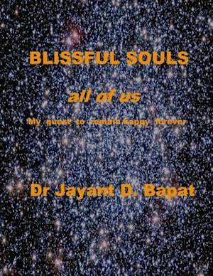 BLISSFUL SOULS all of us