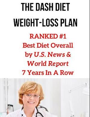 The Dash Diet Weight-Loss Plan