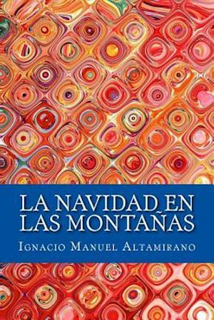 La Navidad En Las Montañas