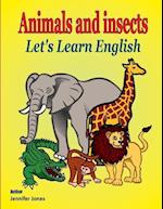Let's Learn English: Animals and Insects 
